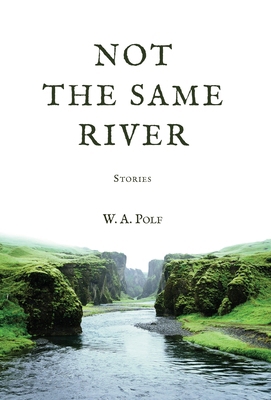 Not The Same River B0D4G9ML14 Book Cover