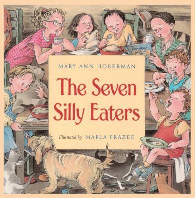 The Seven Silly Eaters 0613301226 Book Cover