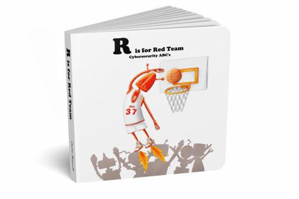 Cybersecurity ABC's: R is for Red Team 0578710862 Book Cover