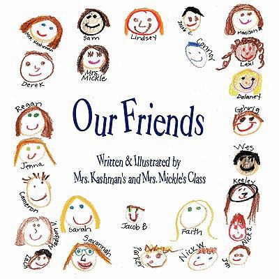 Our Friends 1452004900 Book Cover