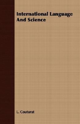 International Language and Science 1406716243 Book Cover