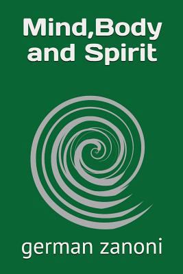 Mind, Body and Spirit 1718003420 Book Cover