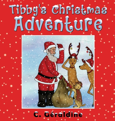 Tibby's Christmas Adventure 1737999706 Book Cover