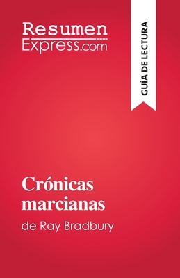 Crónicas marcianas: de Ray Bradbury [Spanish] 2808698658 Book Cover