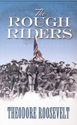 The Rough Riders 0486450996 Book Cover