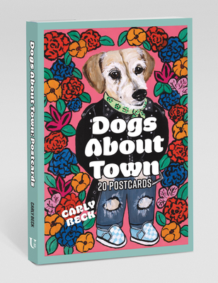 Dogs about Town: 20 Postcards 1454953144 Book Cover