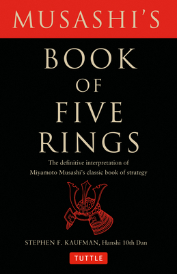 Musashi's Book of Five Rings: The Definitive In... 0804835209 Book Cover