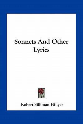 Sonnets And Other Lyrics 1163704377 Book Cover