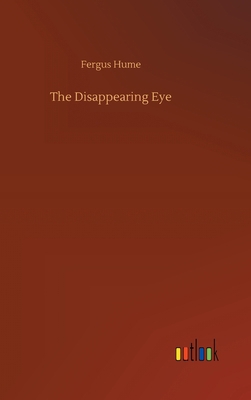 The Disappearing Eye 3752407956 Book Cover