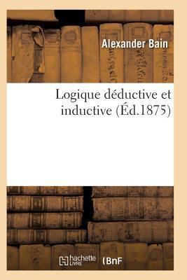 Logique Déductive Et Inductive Vol2 [French] 2016122994 Book Cover