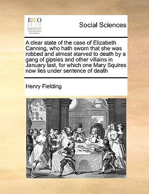 A Clear State of the Case of Elizabeth Canning,... 117102567X Book Cover