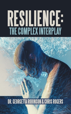 Resilience: The Complex Interplay B0F31X8FHY Book Cover