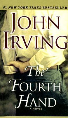 The Fourth Hand 0606298436 Book Cover