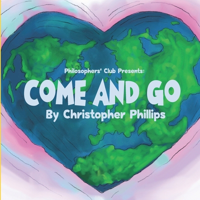Come and Go B0CCCHNDQL Book Cover