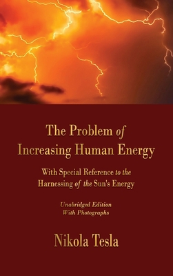 The Problem of Increasing Human Energy: With Sp...            Book Cover