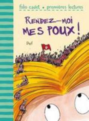 Rendez-moi mes poux ! [French] 2070631109 Book Cover