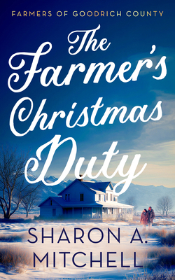 The Farmer's Christmas Duty 1036710343 Book Cover