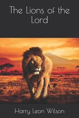 The Lions of the Lord B08KFWM949 Book Cover