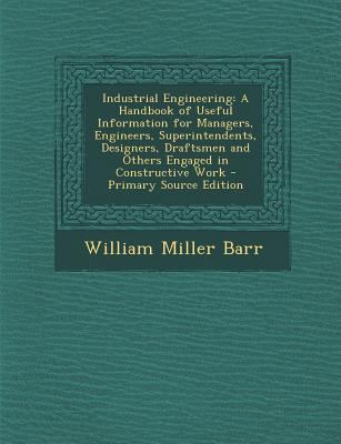 Industrial Engineering: A Handbook of Useful In... 1293901059 Book Cover