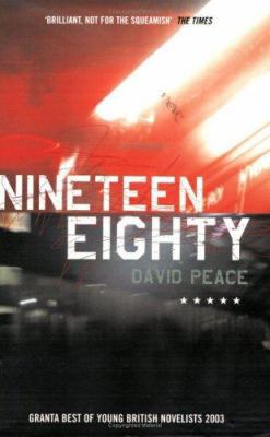 Nineteen Eighty (Red Riding Quartet) by Peace, ... 1852427558 Book Cover