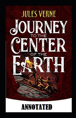 Paperback A Journey into the Center of the Earth Annotated Book