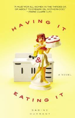 Having It and Eating It 1573229903 Book Cover