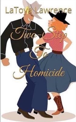 Two-Step To Homicide B0G4MHXT6Z Book Cover