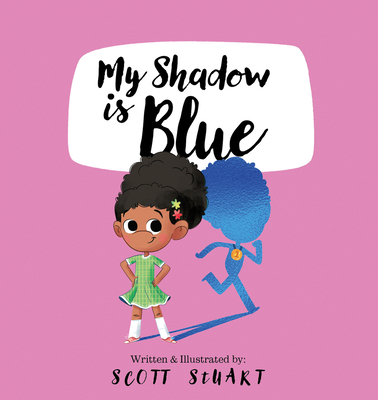 My Shadow Is Blue 1922804991 Book Cover
