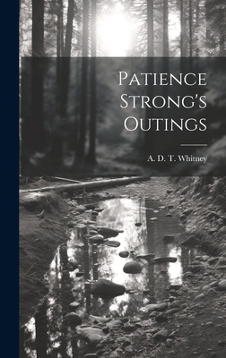 Patience Strong's Outings 101982297X Book Cover