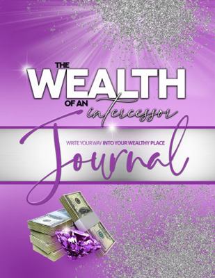 Hardcover Wealth of an Intercessor Journal Book
