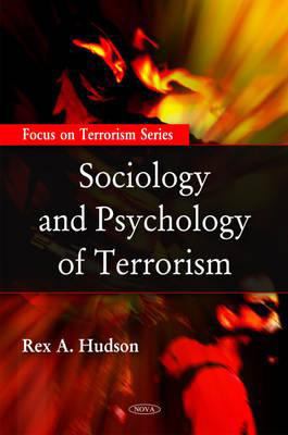 Sociology and Psychology of Terrorism 160692513X Book Cover