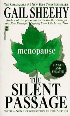 Silent Passage: Menopause: Silent Passage: Meno... 0671799312 Book Cover
