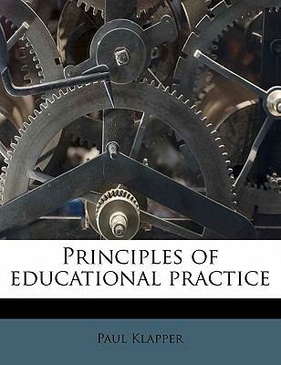 Principles of Educational Practice 1176289853 Book Cover