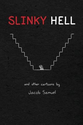 Slinky Hell 0992019311 Book Cover