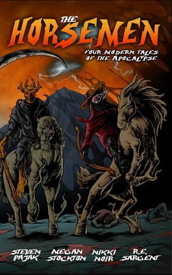 The Horsemen: Four Modern Tales of the Apocalypse 1964398819 Book Cover