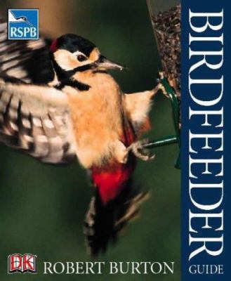 Rspb Birdfeeder Guide 1405300728 Book Cover