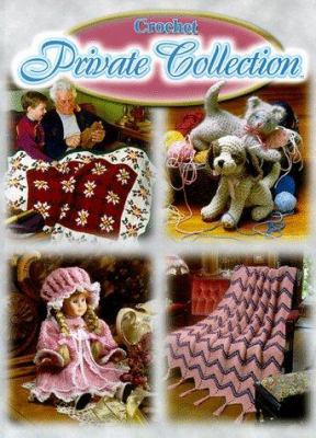 Crochet private collection 1573671061 Book Cover