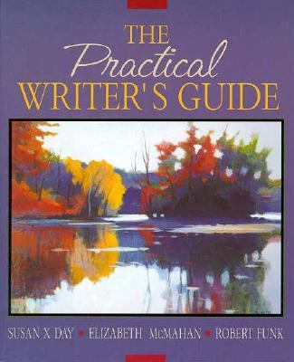Practical Writer's Guide, The 0205173861 Book Cover