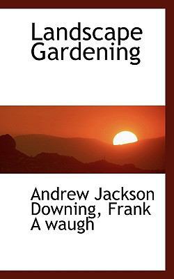 Landscape Gardening 1117250512 Book Cover