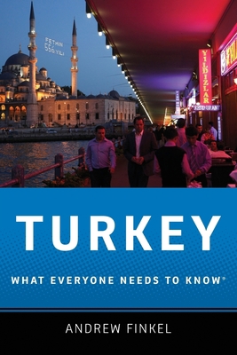 Turkey: What Everyone Needs to Know(r) 019973304X Book Cover