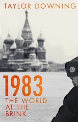 1983: The World at the Brink 1408710528 Book Cover