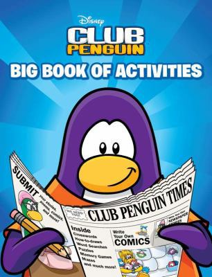 Big Book of Activities (Disney Club Penguin) 0448453444 Book Cover