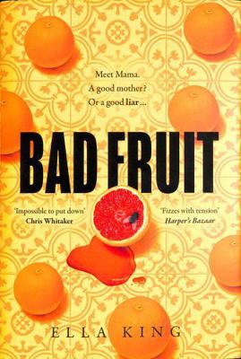 Bad Fruit 0008476551 Book Cover