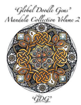 Global Doodle Gems Mandala Collection Volume 2:... 879338548X Book Cover