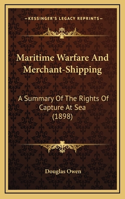 Maritime Warfare And Merchant-Shipping: A Summa... 1168889510 Book Cover