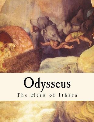 Odysseus: The Hero of Ithaca 1535154829 Book Cover