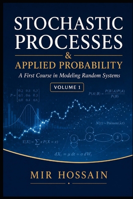 STOCHASTIC PROCESSES & APPLIED PROBABILITY: A F... B0H3HM9Q11 Book Cover