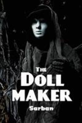The Doll Maker - A Classic Tale of Psychologica... 1627551905 Book Cover