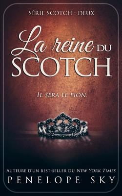 La reine du scotch [French] 1981627723 Book Cover