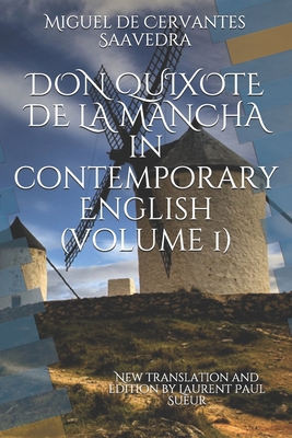 DON QUIXOTE DE LA MANCHA in contemporary Englis... B0882LS8HR Book Cover